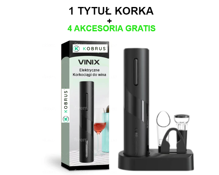 Vinix - Elektryczne korkociągi do wina (+4 DARMOWE akcesoria)